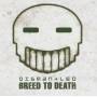 Dismantled - Breed to death