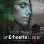 Katrin Rosenzopf - unErhoerte Lieder - Live