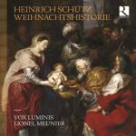 Lionel Meunier / Vox Luminis - Schtz: Weihnachtshistorie