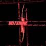 Outshine - Bad Things Always End Bad