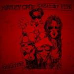 Mtley Cre - Greatest Hits