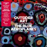 Blue Aeroplanes - Outsider Art
