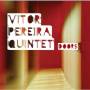 Vitor Pereira Quintet - Doors