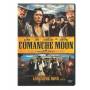 Comanche Moon: Second Chapter In Lonesome Dove - Comanche Moon: Second Chapter In Lonesome Dove