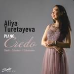Aliya Turetayeva - Piano Credo