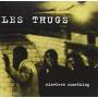 Les Thugs - Nineteen Somthing