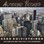 Eero Koivistoinen - Altered Pictures