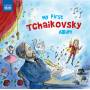 Various - My First Tchaikovsky Album