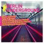 Various - Berlin Underground Vol.10