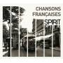 Various - Spirit Of Chanson