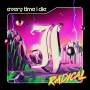 Every Time I Die - Radical