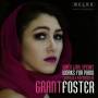 Grant Foster - When Love Speaks