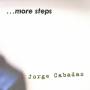 Jorge Cabadas - More Steps