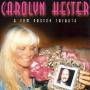 Carolyn Hester - A Tom Paxton Tribute