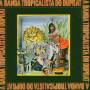 Rogerio Duprat - A Banda Tropicalista Do Duprat