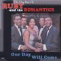 Ruby & The Romantics - OUR DAY WILL COME-THE VERY BES