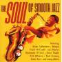 V / A - The Soul Of Smooth Jazz