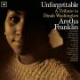 Aretha Franklin - Unforgettable - Tribute to Dinah Washington