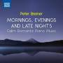Peter Breiner - Mornings,Evenings and Late Nights