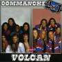 Commanche / Volcan - 2x1