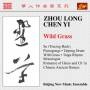 Beijing New Music Ensemble - Wild Grass