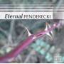Eternal Penderecki / Various - Eternal Penderecki / Various