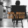 Paul Burch & The WPA Ballclub - Wire To Wire