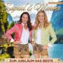 Sigrid & Marina - Zum Jubilum das Beste