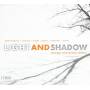 Micka / Marinescu / Haddock - Light and Shadow