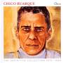 Chico Buarque - Chico-The Definite Collection