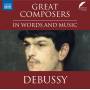 Lucy Scott - Great Composers-Debussy