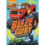 Blaze & The Monster Machines: Blaze Of Glory - Blaze & The Monster Machines: Blaze Of Glory [US-Version, Regio 1/A]