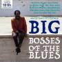 Various - Big Bosses Of The Blues