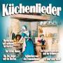 Various Aritsts - Kchenlieder