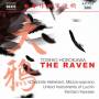Hellekant / Kawase / United Instruments Of Lucilin - The Raven