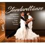 Walzer, Quickstep, Tango Uvm. - Standardt�nze - Let s Dance