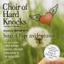 Choir Of Hard Knocks - Songs Of Hope & Inspiration