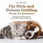 Gomer Edwin Evans - Fr Dich und Deinen Liebling (Musik fr Haustiere)