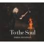 HYVONEN FRIDA - To The Soul