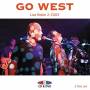Go West - Live Robin 2 - 2003