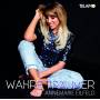 Annemarie Eilfeld - Wahre Trumer
