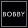 Big Phony - Big Phony Presents Bobby