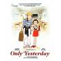 Only Yesterday / (slip Snap) - Only Yesterday [US-Version, Regio 1]