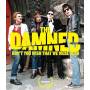 Damned (2pc) - Don't You Wish That We Were Dead