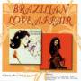 Brazilian Love Affair - natureza humana plus dilene