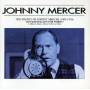 Johnny Mercer - Mercer - Poetry Of Johnny Merc