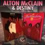 Alton McClain / Destiny - It Must Be Love/More Of You (Remastered)