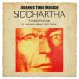 Johannes Tonio Kreusch - Siddhartha-A Musical Homage To Hermann Hesse