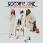 Goodbye June - See Where The Night Goes (Black Vinyl)