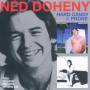 Ned Doheny - Hard Candy/Prone (2 On 1)